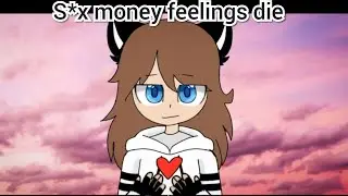 S*x money feelings die /meme/ flipaclip (collab)