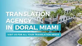 Our New Walk-In Office in Doral for all your Translation Needs