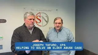 Helping to solve an Elder Abuse Case ft. Joseph Tafuro