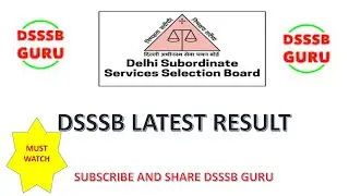 DSSSB LATEST RESULT 