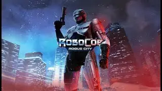 ROBOCOP: Rogue City. Русский трейлер. Игра 2023