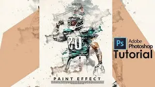 Adobe Photoshop Tutorial l Paint Effect  l NFL Sports poster