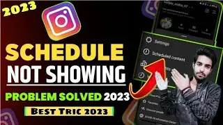 Schedule Option Not Showing in Instagram How To Fix | Instagram New Update 2023 | Hindi 2023