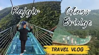 Glass Bridge | Rajgir Bihar | #themayavlog
