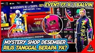 BOCORAN MYSTERY SHOP FF DESEMBER 2021 ! EVENT GRATIS FF X BALVIN & INFO UPDATE FF LAINYA