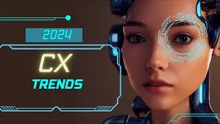 Revealed: Future of CX in 2024