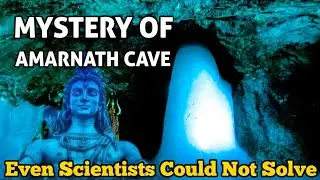 The Mystery Of Amarnath Cave|Which Even Scientists Could Not Solve|Unknown Facts of Amarnth Caves