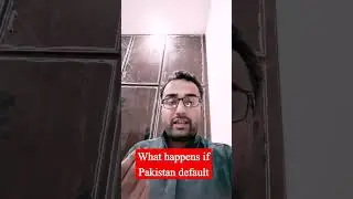 What if Pakistan default