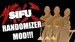 SIFU RANDOMIZER MOD!!! 99.9% IMPOSSIBLE CHALLENGE!!!
