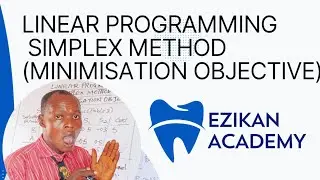 Linear Programming (Simplex Method): Minimisation Problem/Performance Management/Operation Research