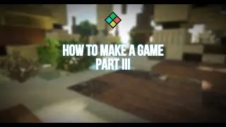 HOW TO CREATE A GAME? PART 3?! | MINELAND | 3/3 PART