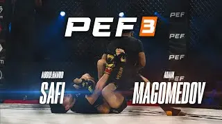 PEF 3 : Abdulhamid SAFI vs Adam MAGOMEDOV