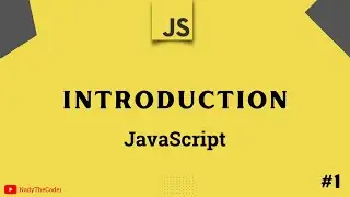Introduction to Javascript - JavaScript tutorial 2022 part # 1