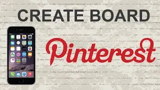 How to create board on Pinterest mobile app (Android / Iphone)