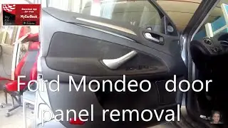 Ford Mondeo  2007-2010   (Mk4)  door panel removal