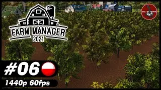 FARM MANAGER 2021 PL 🚜 | #6 | Sady
