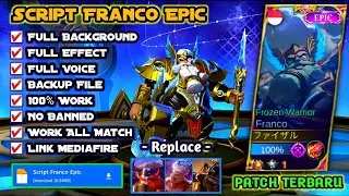 Script Skin Franco Epic No Password Full Effect And Voice Patch Terbaru