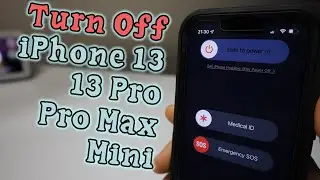 How to Turn Off iPhone 13 / iPhone 13 Pro / iPhone 13 Mini / iPhone 13 Pro MAX