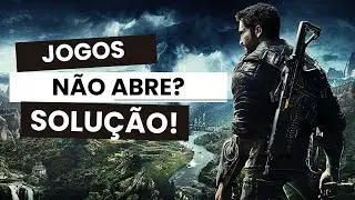 Jogos Não Querem Abrir? (Solução 2024)