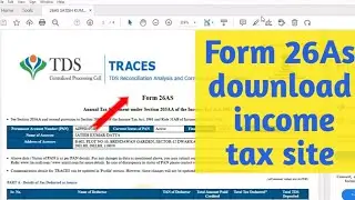 How to download 26AS from in new income tax site/TDs