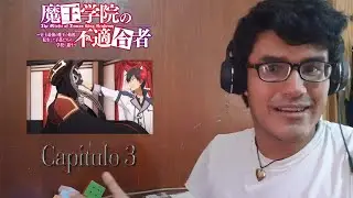 La traicion la decepcion hermano ||  Maou Gakuin no Futekigousha - Reacción - Capitulo 3