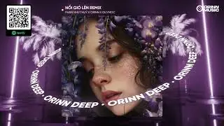 NỔI GIÓ LÊN REMIX - PHAN NHƯ THUỲ x ORINN x QUYMOC | Mặc Kệ Thôi Mình Yêu Một Ai
