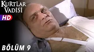Kurtlar Vadisi - 9.Bölüm | FULL HD YENİ