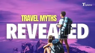 Travel Myths Busted: What Industry Won't Tell You
