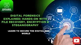 Digital Forensics Explained: Hands-On with File Recovery, Encryption & Steganography(Lecture 11)
