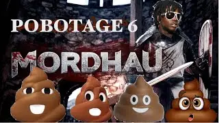 MORDHAU | POOP | POBOTAGE 6