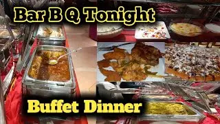 Bar B Q Tonight Buffet Dinner Clifton Karachi
