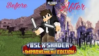 Best Render Dragon supported Shader for Minecraft PE. (BSL X SHADER IMPROVEMENT).