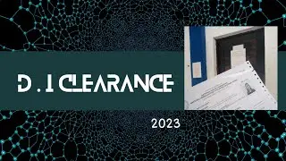 HOW TO GET D.I CLEARANCE | I.D CLEARANCE 2023