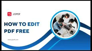 How to Edit PDF for Free | JOPDF