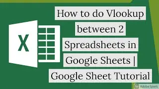 How to use the IMPORTRANGE function in Google Sheets