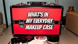 What's in My Everyday Makeup Case