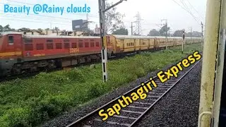 Sapthagiri Express in Rainy clouds | Today's Encyclo | Railfanning