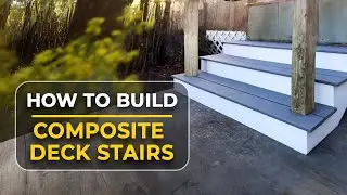 How To Build Composite Deck Stairs