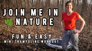 💪 FUN MINI TRAMPOLINE NATURE CHRISTIAN WORKOUT