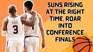 Phoenix Suns Make NBA Western Conference Finals for the First Time in 11 Years#PHOENIX SUNS