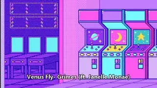 Venus Fly by Grimes ft. Janelle Monae (Perfectly Slowed)