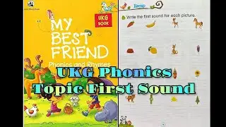UKG My Best Friend Phonics and Rhyme Book Page no.14/First Sound Revision Worksheet