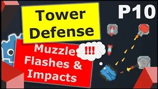 Make a Tower Defense Game in Godot | Part 10 - Muzzle Flashes and Impact Animations