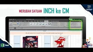Cara Merubah Satuan Inch ke CM di Excel || Pawang DesainIT