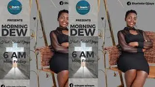 Morning dew with Shalot Ojiayo on Winam Tv