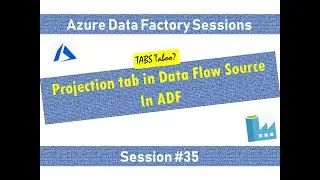 #35. Azure Data Factory - Fix Mapping Column issue in Mapping Data Flow