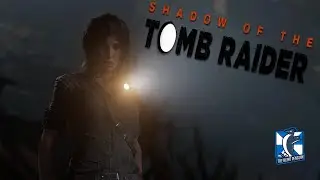 I Finally Played Shadow of the Tomb Raider!