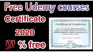 Get Paid Udemy Course for Free in 2020 | 100% Free Udemy Course | Machine Learning & python Courses.