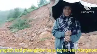 I senei ki Kali kamai Jong ki Thain Warsanlyngdoh,Bad Langrin,ba kamai Nongstoin Mawkyrwat,bad S