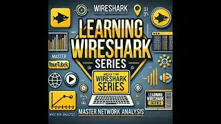 Getting Started with Wireshark! | Beginner's Guide to Network Analysis | Episode 1.1